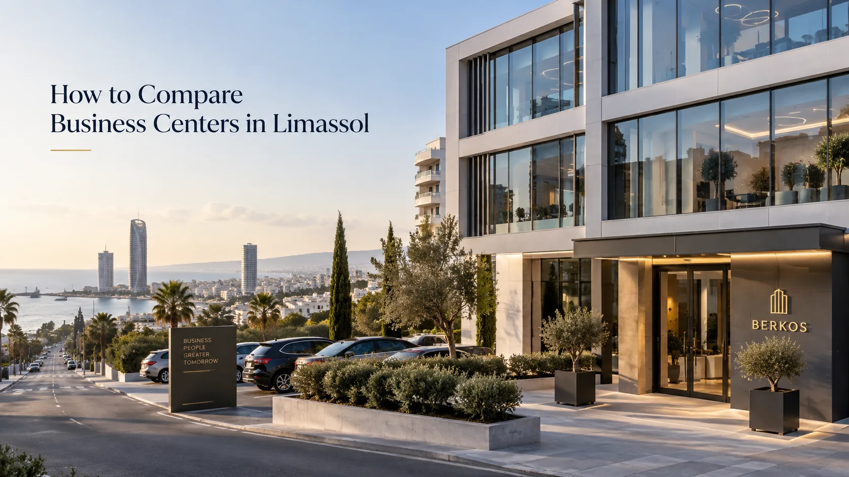 Modern business center building in Limassol, Cyprus